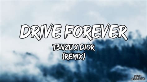 dior drive forever lyrics|drive forever lyrics.